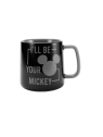 Mug "I'll be your mickey" Disney Import